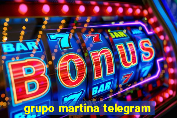 grupo martina telegram